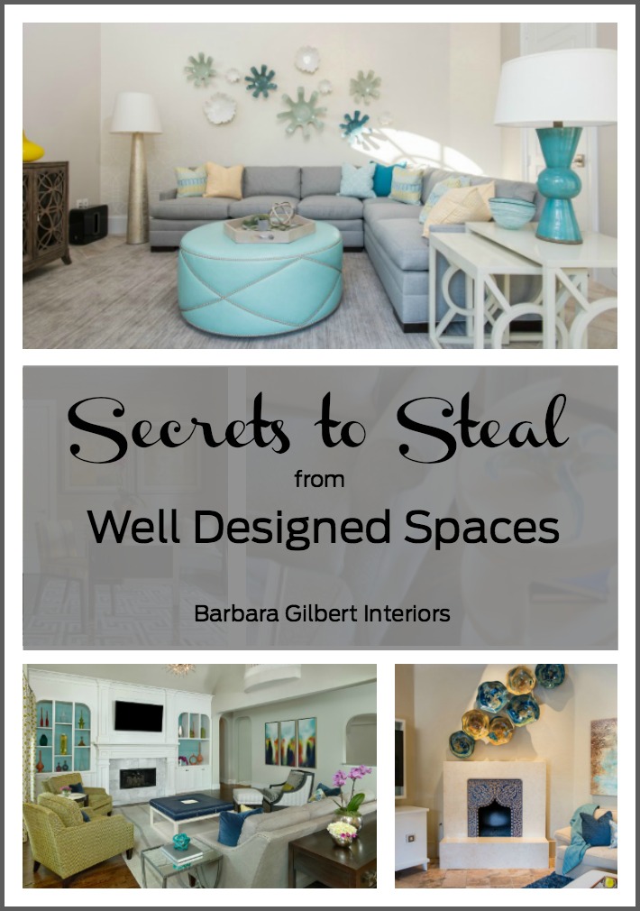 Secrets to Steal from Well Designed Living Rooms | Interior Design Dallas | Barbara Gilbert Interiors